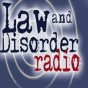 Law and Disorder